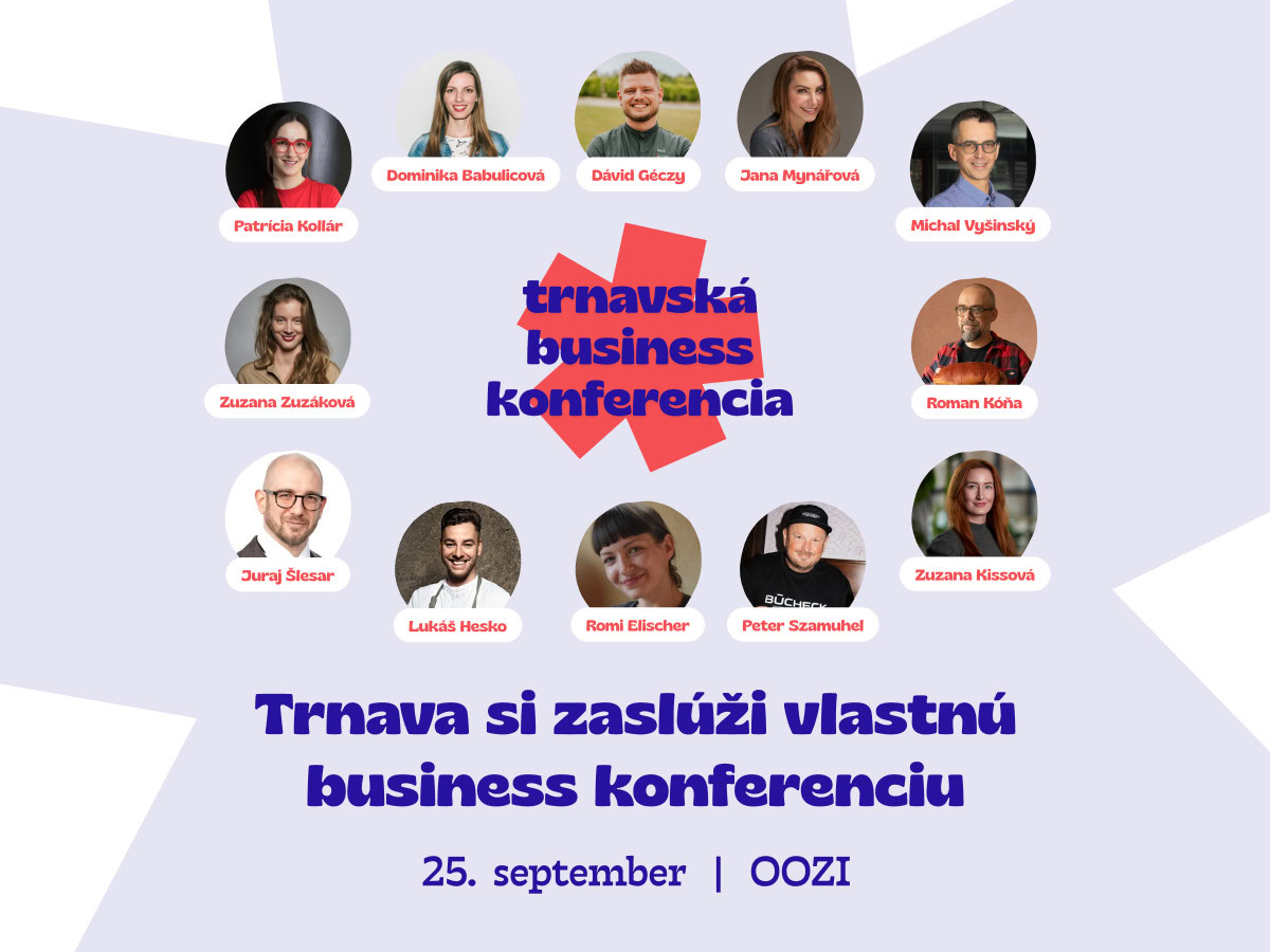 Trnavská Business Konferencia prinesie v septembri do Trnavy hostí, akí tam bežne neprichádzajú